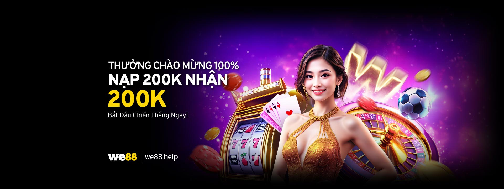 WE88 thưởng chào mừng 200k