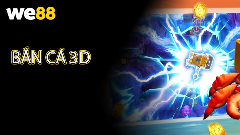 Bắn Cá 3D - Khám phá đại dương bắn cá ảo hình ảnh chân thật
