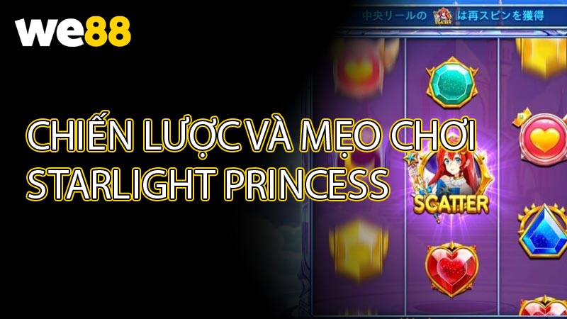 Chiến lược và mẹo chơi Starlight Princess