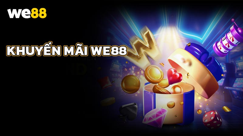 Khuyến mãi WE88 2025 lên đến 80 triệu cùng 100k khi đăng ký!